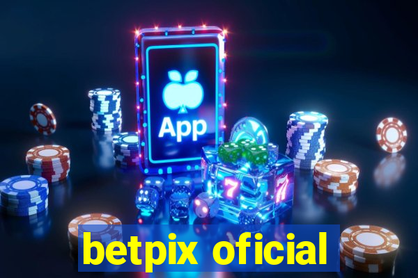 betpix oficial